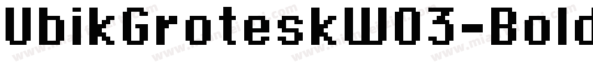 UbikGroteskW03-Bold Regular字体转换